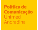 Política de Comunicação Unimed Andradina